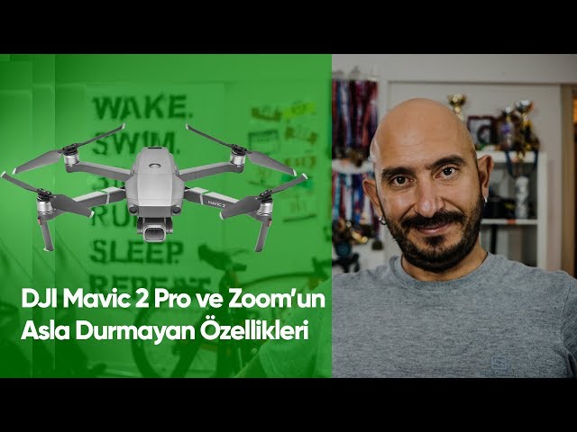 DJI Mavic 2 Pro İncelemesi: Özellikleri ve Fiyatı, Alınır mı?